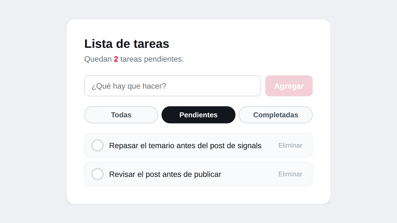 La lista filtrada mostrando únicamente las tareas pendientes, con el botón Pendientes activo