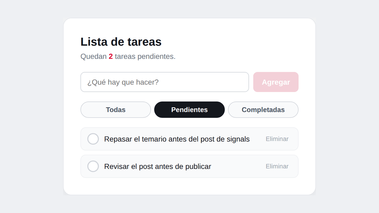 La lista filtrada mostrando únicamente las tareas pendientes, con el botón Pendientes activo